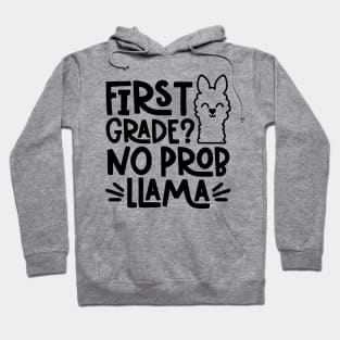 First Grade, No Problem Llama Funny Kids Back to School Hoodie